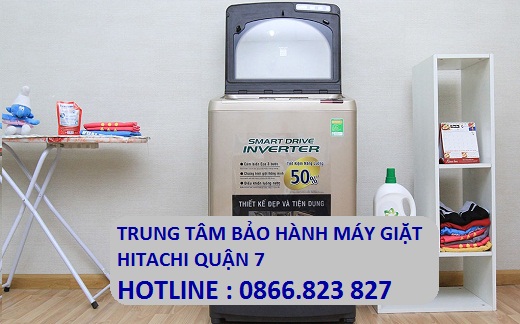 Trung tâm bảo hành máy giặt Hitachi quận 7
